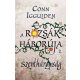 A rózsák háborúja 2. - Szentháromság - Conn Iggulden - Szépséghibás példány!