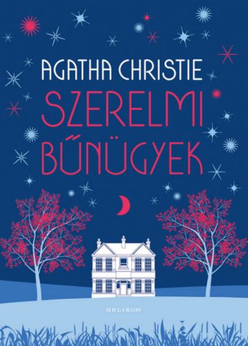 Szerelmi bűnügyek - Agatha Christie - Szépséghibás példány!