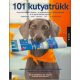 101 kutyatrükk - Chalcy és Kyra Sundance - Szépséghibás példány!